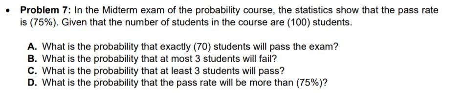 Solved Problem 7: In The Midterm Exam Of The Probability | Chegg.com