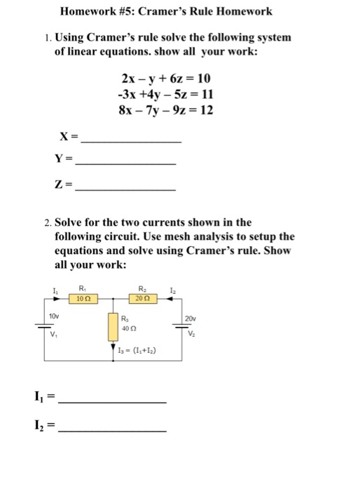 Cramer's Rule Worksheet.pdf Solved Homework #5: Cramer's Rule Homework 1. Using Cramer's | Chegg.com