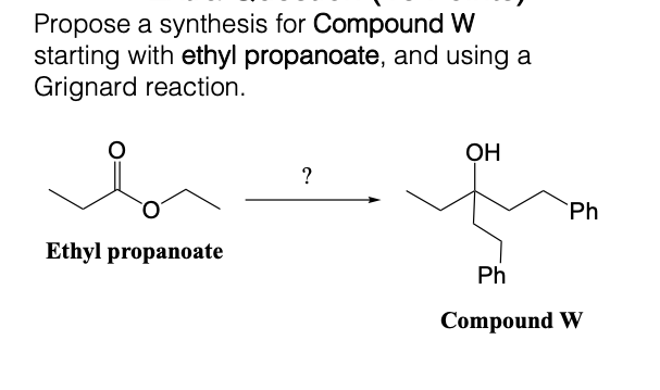 Solved Propose a synthesis for Compound W starting with | Chegg.com