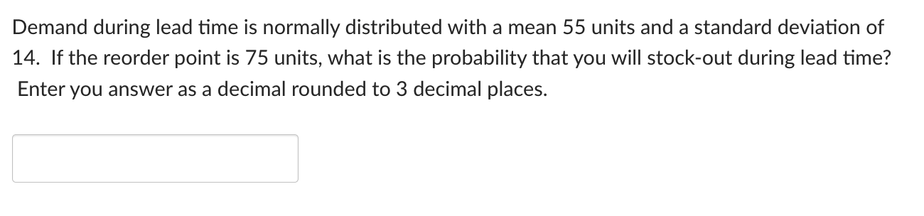 Solved Demand during lead time is normally distributed with | Chegg.com