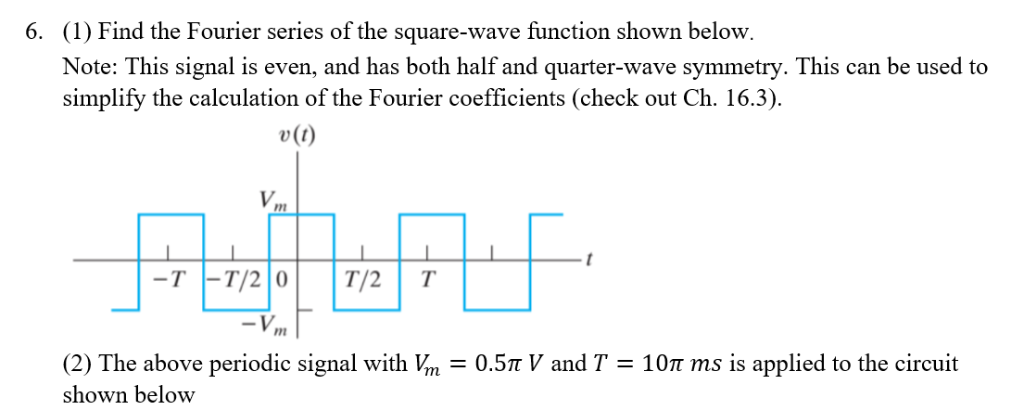 solved-1-find-the-fourier-series-of-the-square-wave-chegg