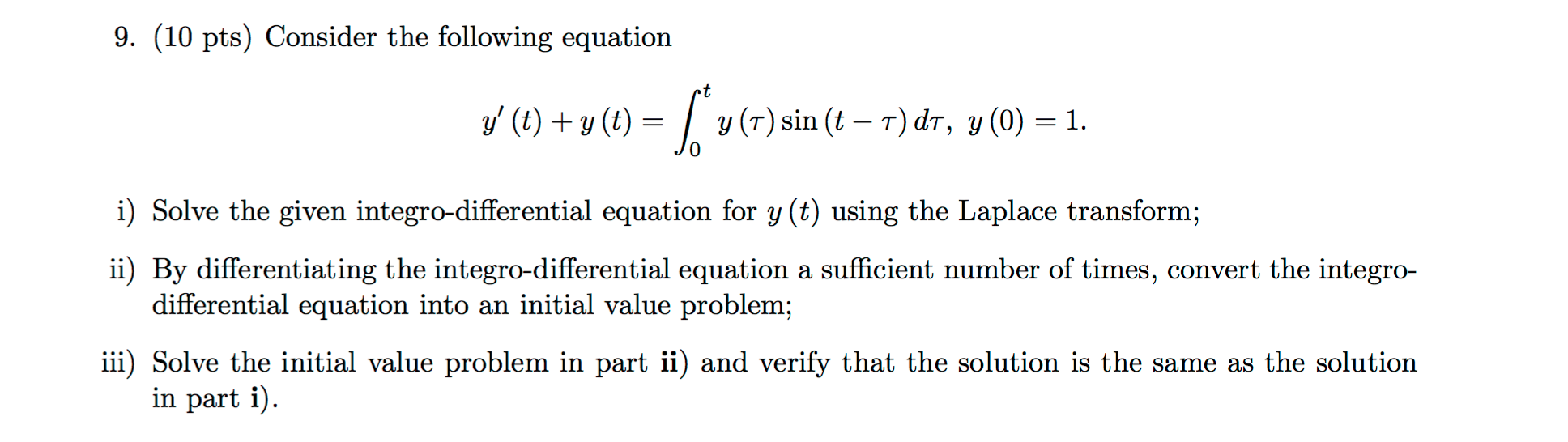 Solved 9. (10 pts) Consider the following equation y' (t) + | Chegg.com