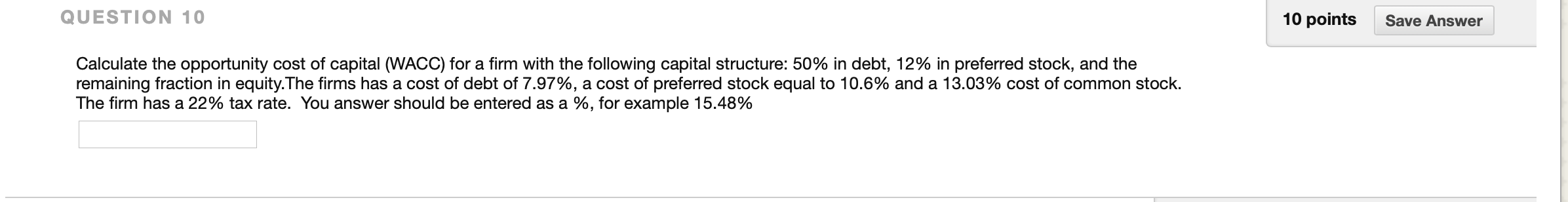Solved QUESTION 10 10 points Save Answer Calculate the | Chegg.com