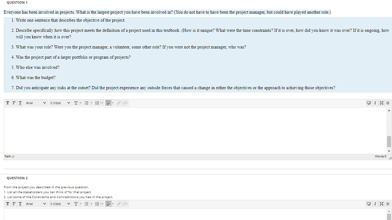 Project Object Question Example Solved QUESTION 1 Everyone has been involved in projects. | Chegg.com