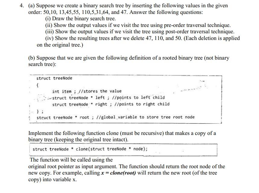 Solved 4. (a) Suppose we create a binary search tree by | Chegg.com