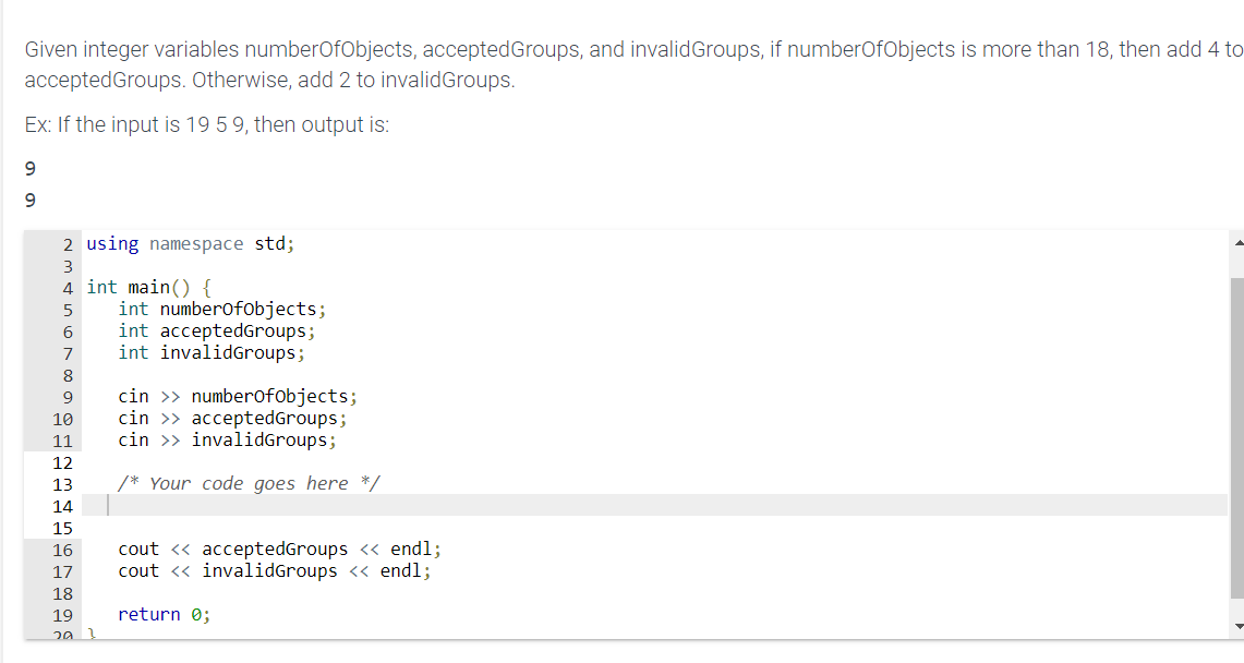 Solved Given integer variables numberOfObjects, | Chegg.com