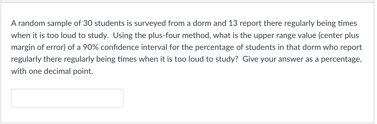 Solved A random sample of 30 students is surveyed from a | Chegg.com