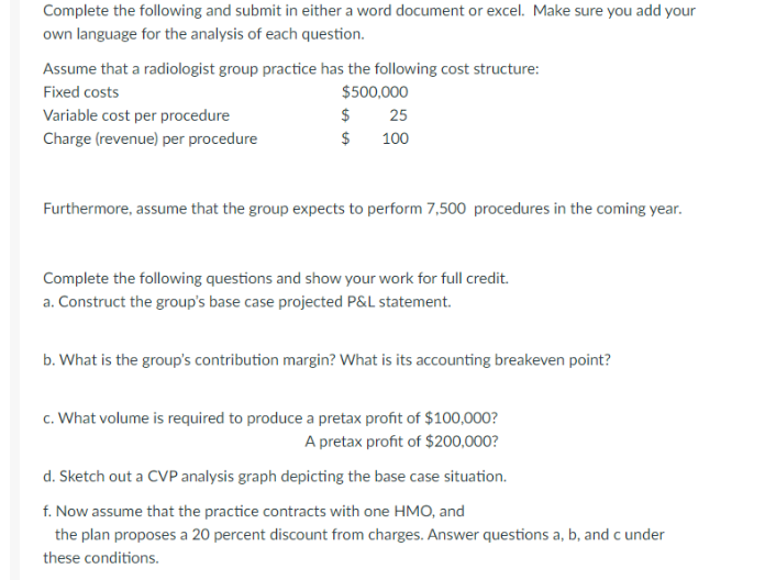 Complete the following and submit in either a word | Chegg.com