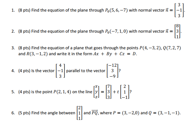 Solved 1 8 Pts Find The Equation Of The Plane Through Chegg Com