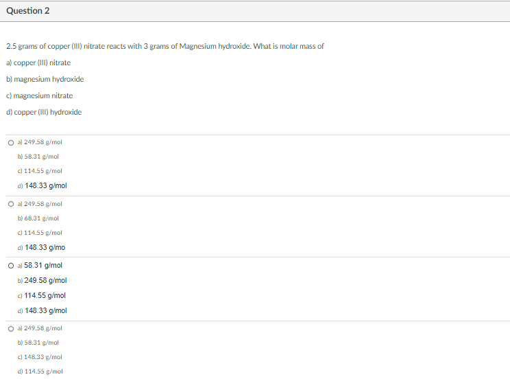 Solved Question 2 2.5 grams of copper (III) nitrate reacts