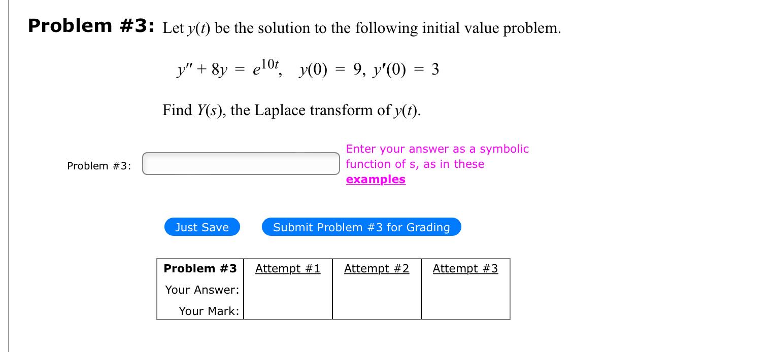 Solved Problem #3: Let y(t) be the solution to the following | Chegg.com
