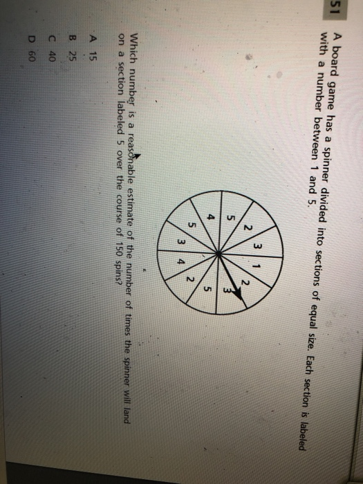 Solved A Board Game Has A Spinner Divided Into Sections Of | Chegg.com