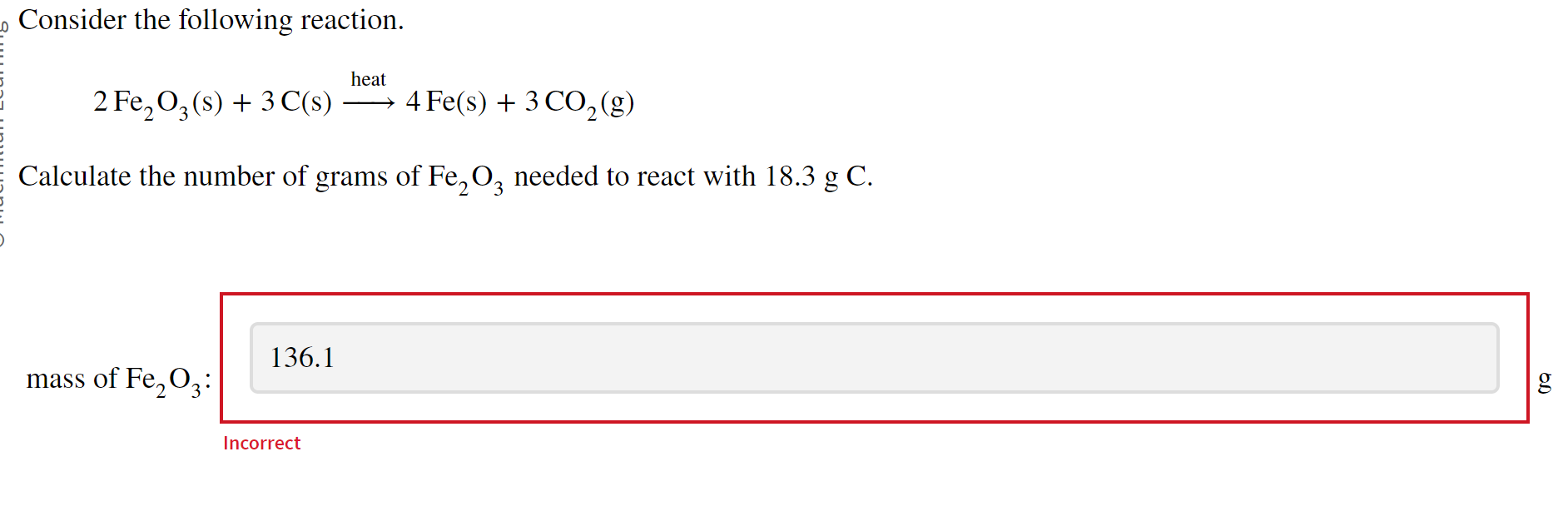Solved Consider the following reaction. 2Fe2O3( s)+3C(s) | Chegg.com