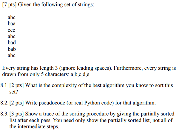 Solved [7 pts] Given the following set of strings: abc baa | Chegg.com
