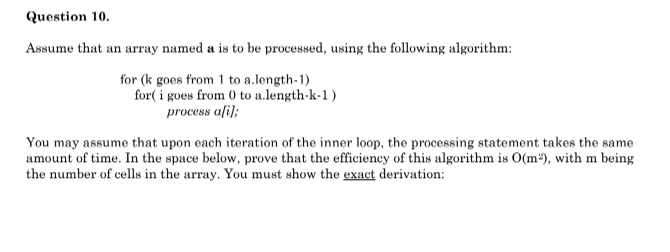 Solved Question 10. Assume that an array named a is to be | Chegg.com image.