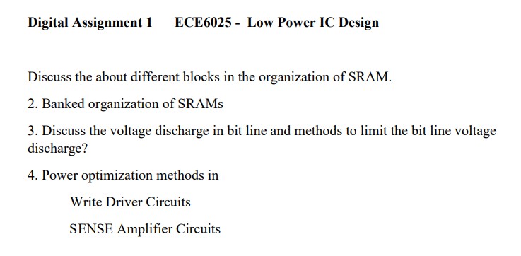Solved Digital Assignment 1 ECE6025 Low Power IC Design | Chegg.com