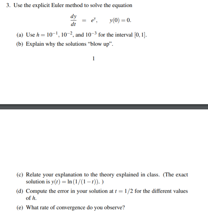 Solved 3. Use the explicit Euler method to solve the | Chegg.com