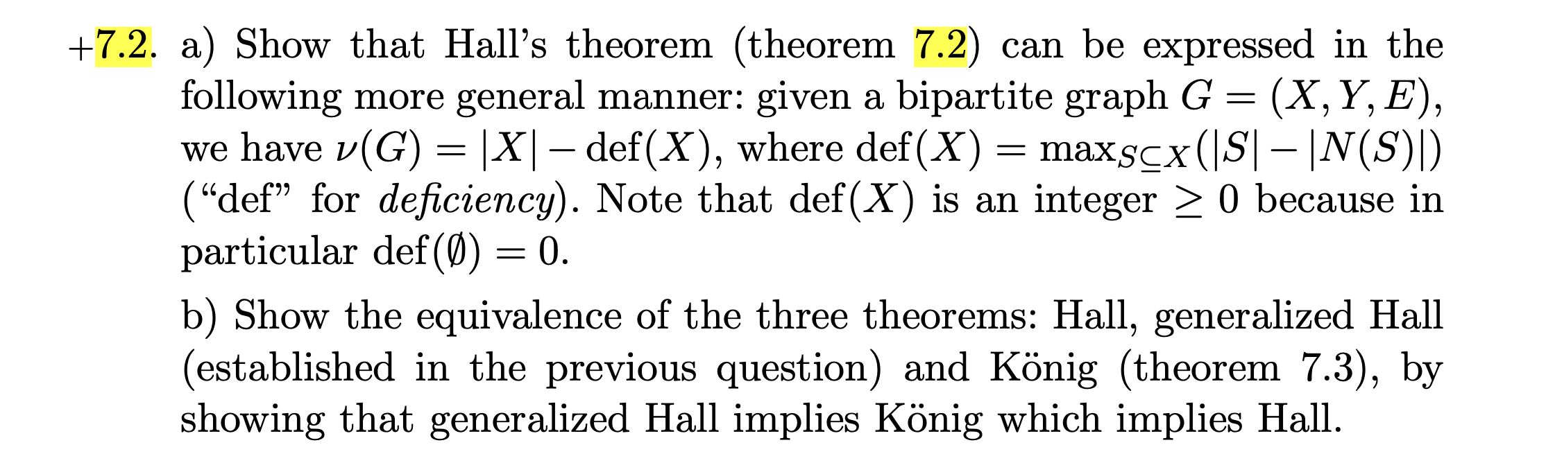 Solved = = - +7.2. a) Show that Hall's theorem (theorem 7.2) | Chegg.com