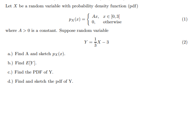 Solved Let X be a random variable with probability density | Chegg.com