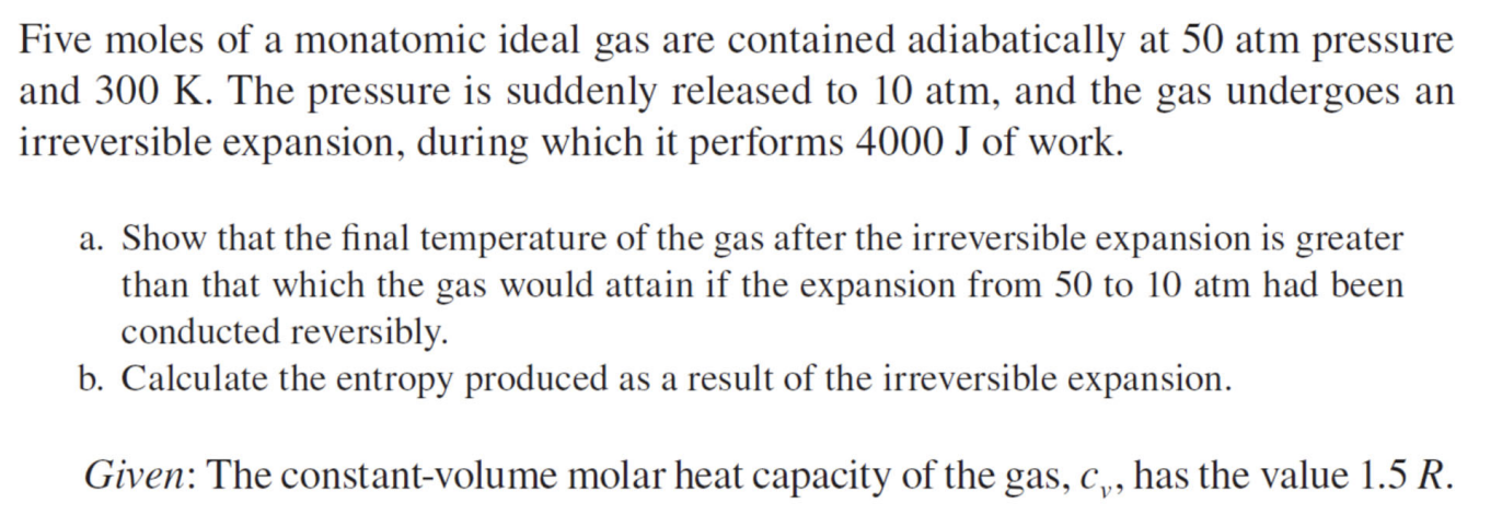 Solved Five Moles Of A Monatomic Ideal Gas Are Contained | Chegg.com