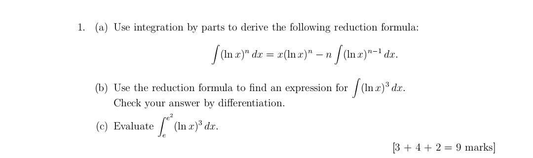 Solved 1. (a) Use integration by parts to derive the | Chegg.com