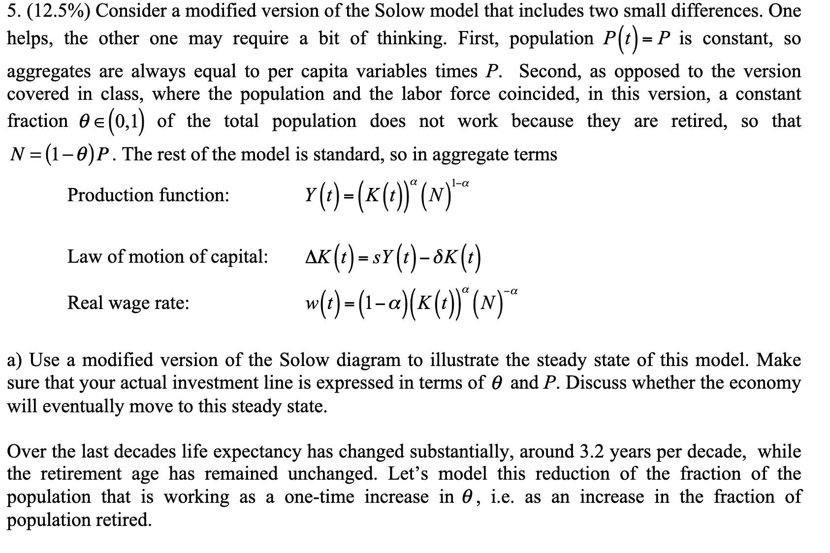 5. (12.5%) Consider a modified version of the Solow | Chegg.com