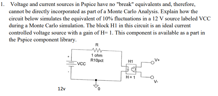 1. Voltage and current sources in Pspice have no | Chegg.com