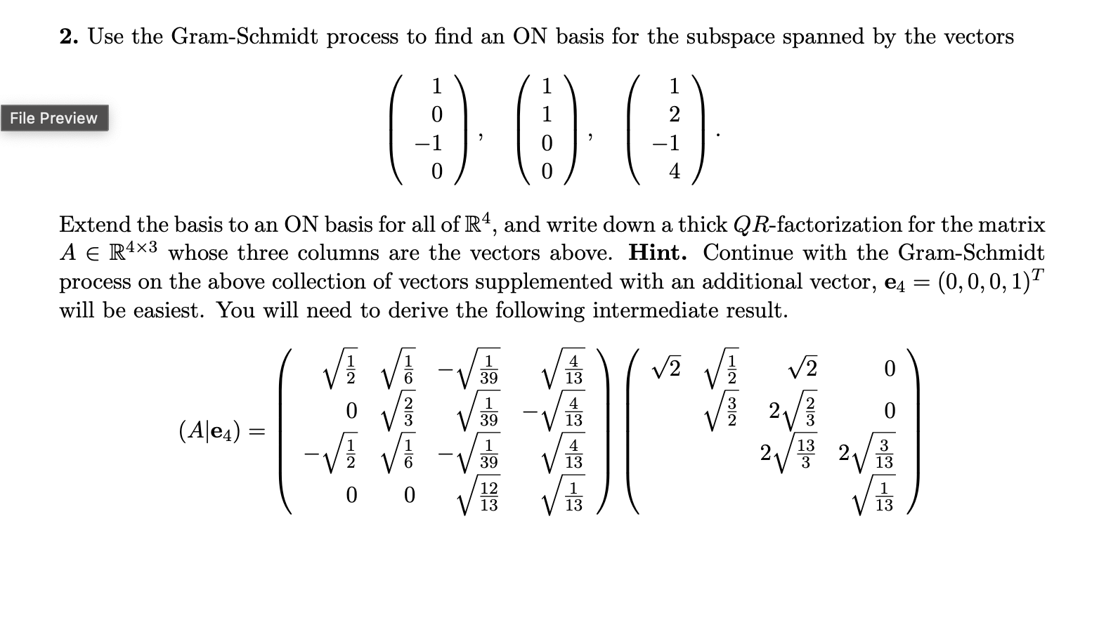 Solved 2. Use the Gram-Schmidt process to find an ON basis | Chegg.com