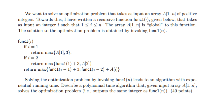 Solved We want to solve an optimization problem that takes | Chegg.com