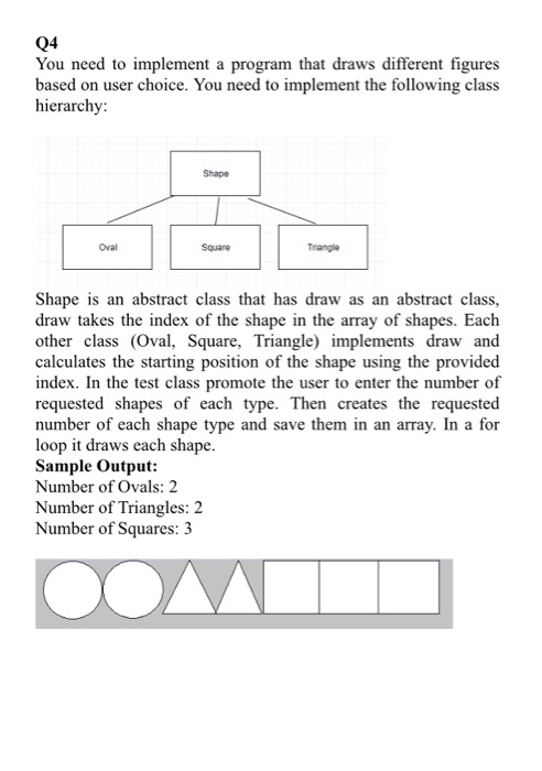 Solved Q4 You need to implement a program that draws | Chegg.com