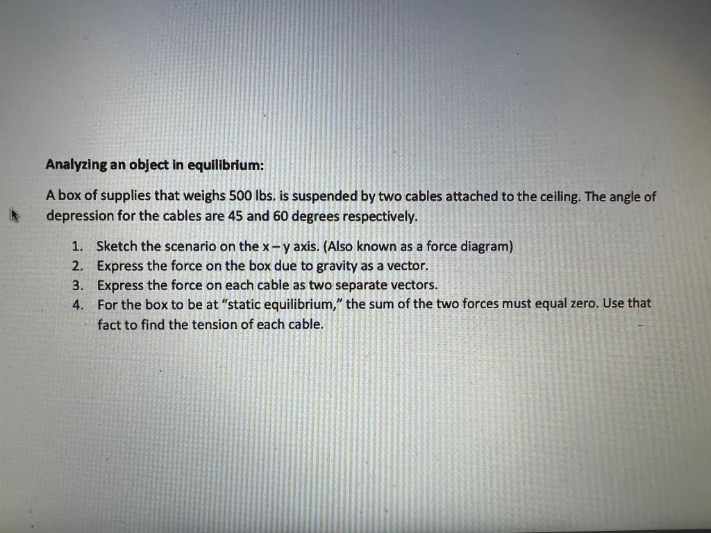 Solved Analyzing an object in equilibrium: A box of supplies | Chegg.com