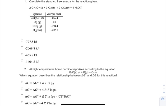 Solved Calculate The Standard Free Energy For The Reaction