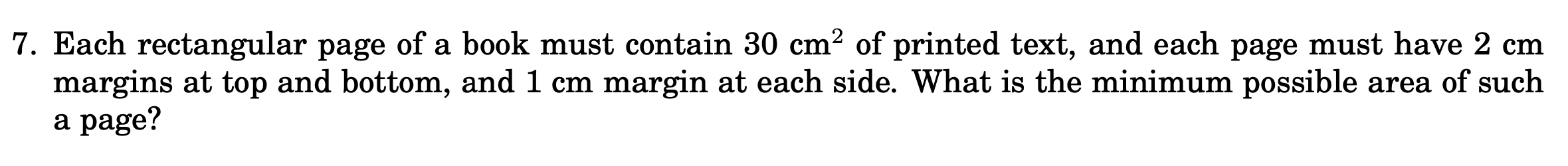 Solved 7. Each rectangular page of a book must contain 30 | Chegg.com