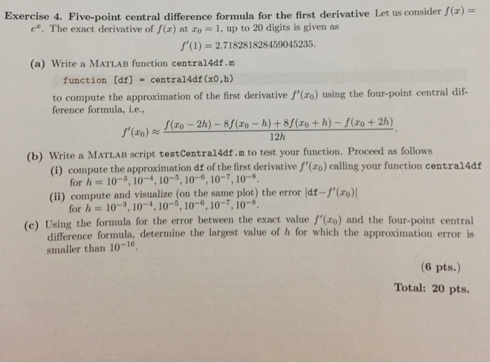 Solved Exercise 4. Fivepoint central difference formula for