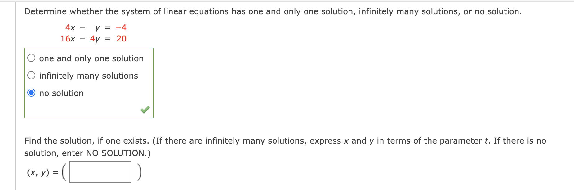 Solved Determine Whether The System Of Linear Equations Has | Chegg.com