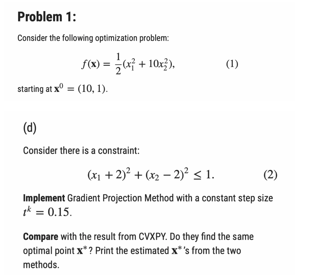 Solved] . 1. Solve the following using steepest descent algorithm. Start