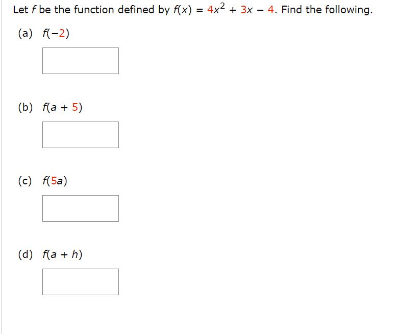 Solved Let F ﻿be The Function Defined By F X 4x2 3x 4