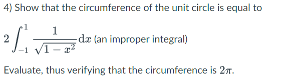 show that the circumference of the unit circle is equal to