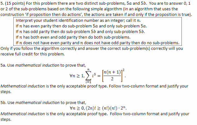 Solved 5. (15 points) For this problem there are two | Chegg.com
