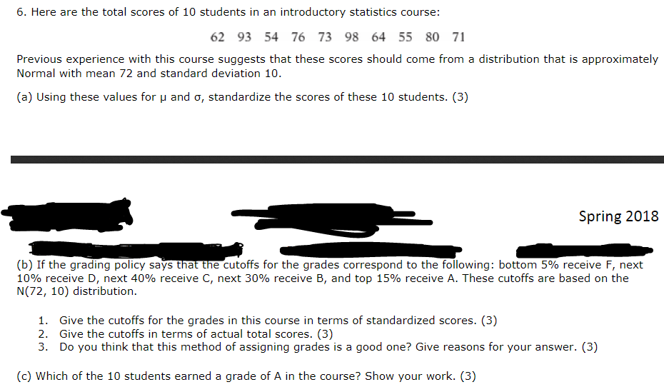 Solved 6. Here are the total scores of 10 students in an