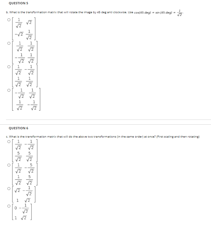 Solved QUESTION 5 6. What is the transformation matrix that | Chegg.com