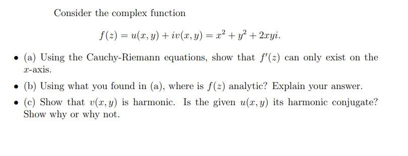 Solved Consider The Complex Function | Chegg.com