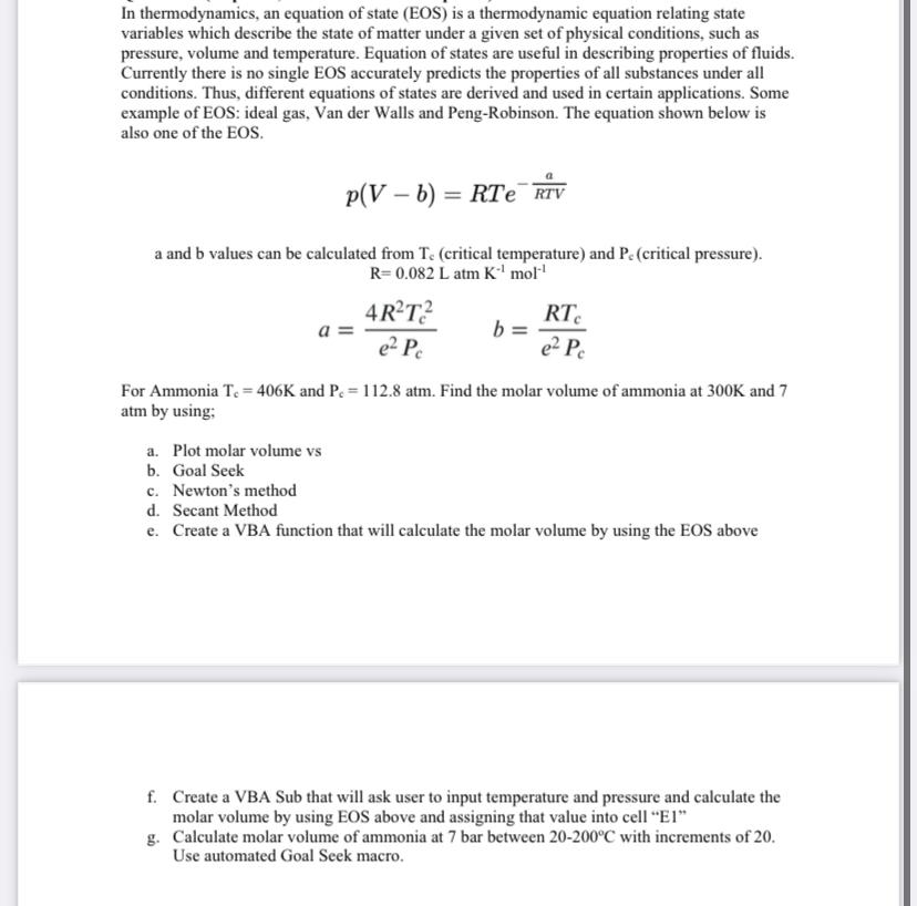 In Thermodynamics An Equation Of State Eos Is A Chegg Com