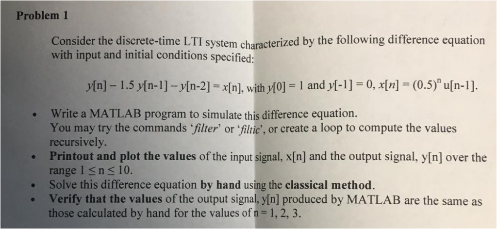 Solved Problem 1 Consider the discrete-time LTI system | Chegg.com