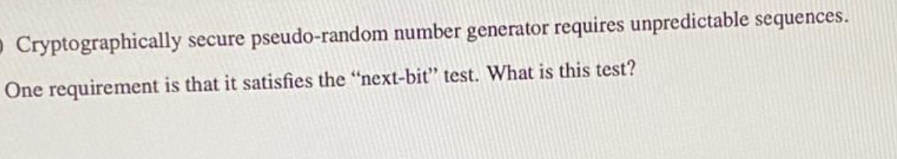 Solved Cryptographically Secure Pseudo-random Number | Chegg.com