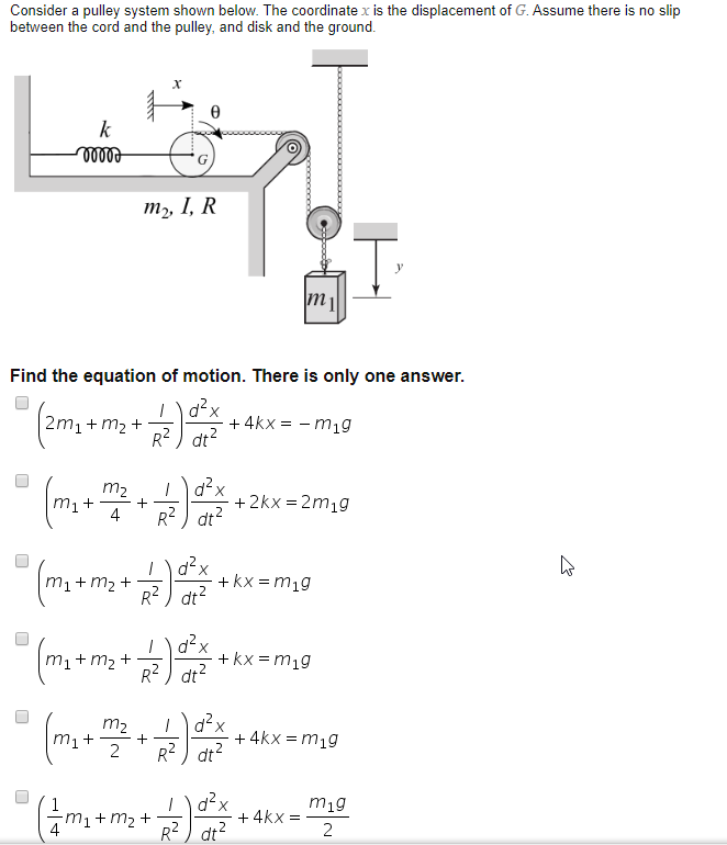 Solved Consider a pulley system shown below. The coordinate