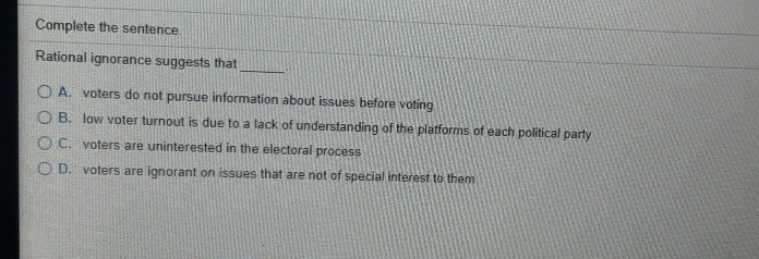 solved-complete-the-sentence-rational-ignorance-suggests-chegg