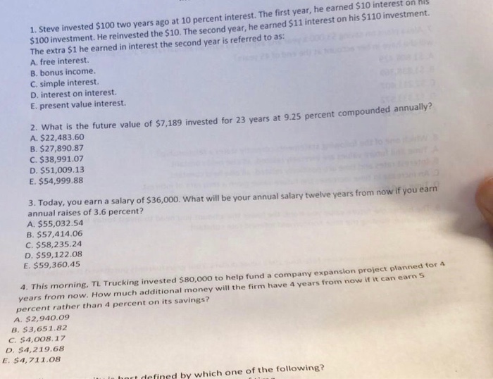 solved-1-steve-invested-100-two-years-ago-at-10-percent-chegg