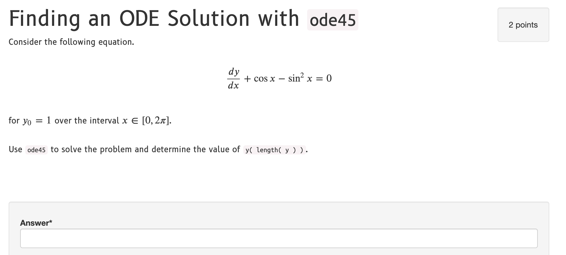 Solved Finding An ODE Solution With Ode45 2 Points Consider | Chegg.com