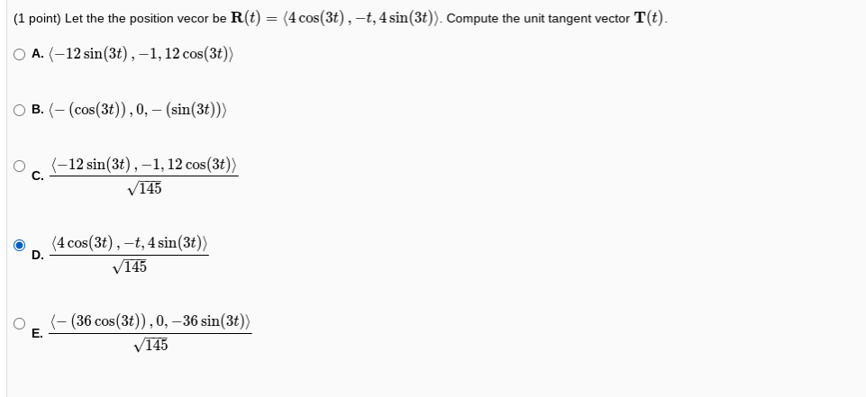 Vector T 4 Examples Solved (1 point) Let the the position vecor be R(t) = (4 | Chegg.com